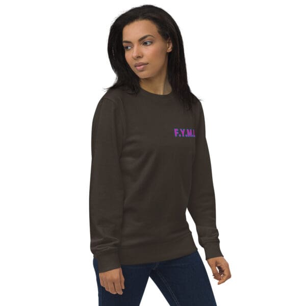 Woman in brown F.Y.M.I. sweatshirt.