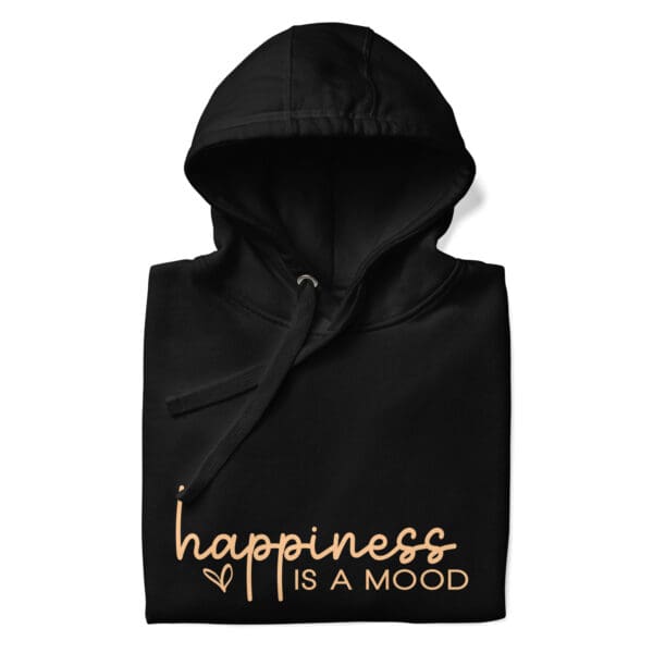 Happiness is a Mood Hoodie