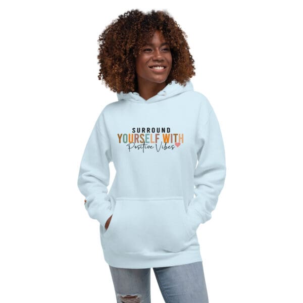 Positive Vibes Hoodie - Image 11