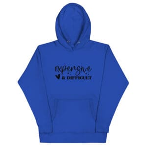 Blue hoodie with "Expensive & Difficult" text.