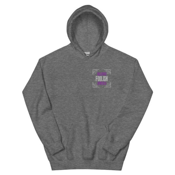 Foolish Hoodie - Image 7