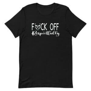 Black shirt with bold, cheeky text design.